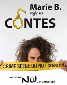 affiche marie b regle ses comptes